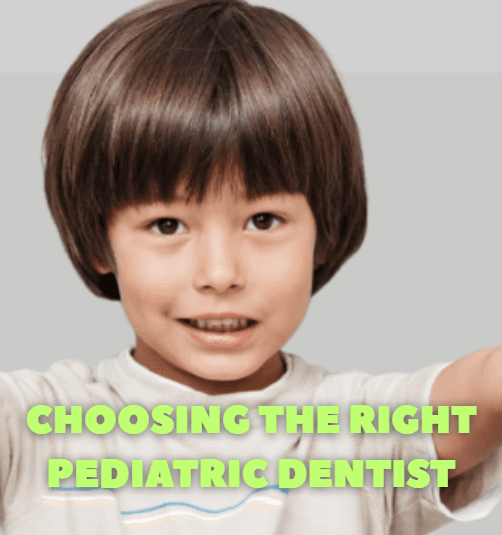 Why Choosing the Right Pediatric Dentist Matters for Your Child’s Smile